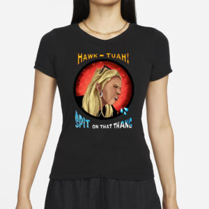 2024 Hawk Tuah T-Shirt Men Women Spit On That Thang Letter Tees