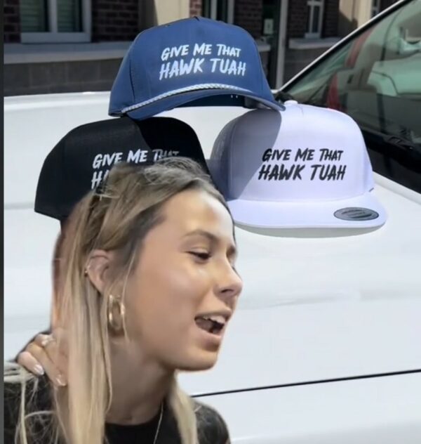 Drop For The Boys Get “Give Me That The Hawk Tauh” Hat