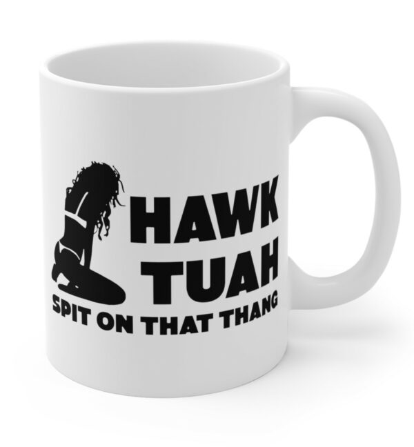 Funny Hawk Tuah 24 Mug Cups