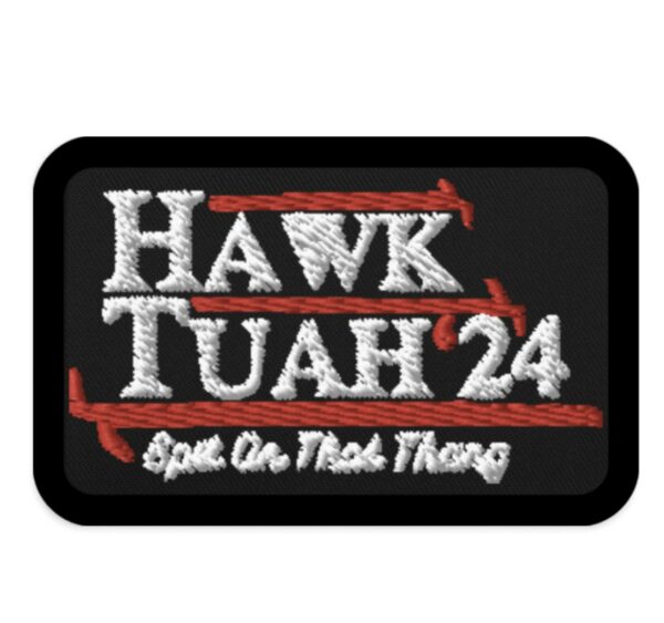 Funny Hawk Tuah 24 Patch 2024