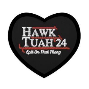 Funny Hawk Tuah 24 Patchs