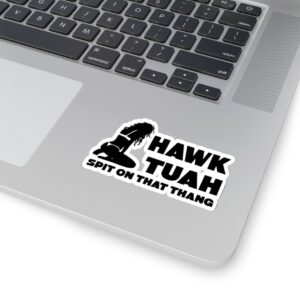 Funny Hawk Tuah 24 Stickers