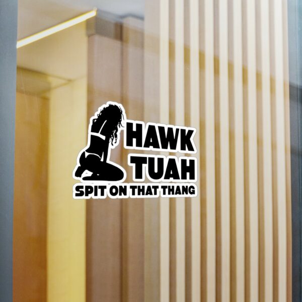 Funny Hawk Tuah Decal