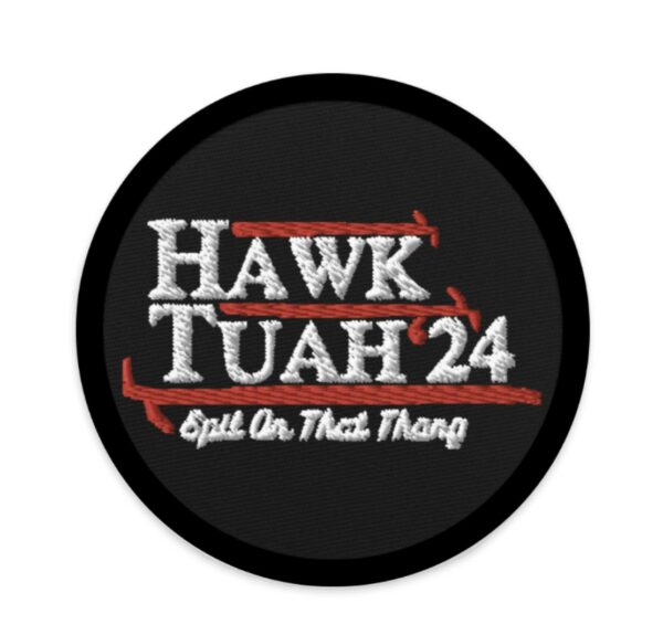 Funny Hawk Tuah Patch