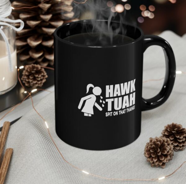 Funny Hawk Tuah Spit On That Thang Mug Cup