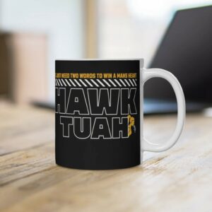 Funny Meme Mug - Hawk Tuah Spit on that thing, Funny gift for hims