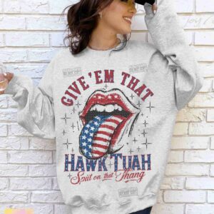 Give Em HAWK TUAH Funny 4th July Shirt