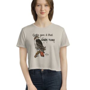 Gotta Give It That Hawk Tuah Women's Cropped Shirts