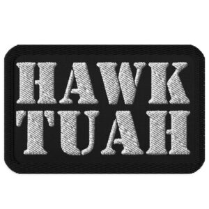 HAWK TUAH 24 Patch