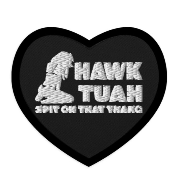 HAWK TUAH Heart Patch