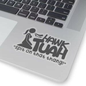 HAWK TUAH Spit On That Thang Decals Funny Viral Meme Decals Kiss-Cut Sticker