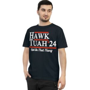 Hawk Tuah 2024 Black T-Shirt Us