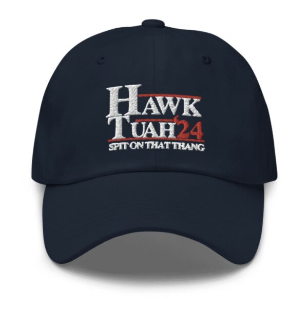 Hawk Tuah 2024 Dad Hat