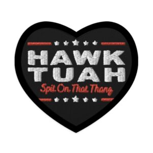 Hawk Tuah 2024 Patchs