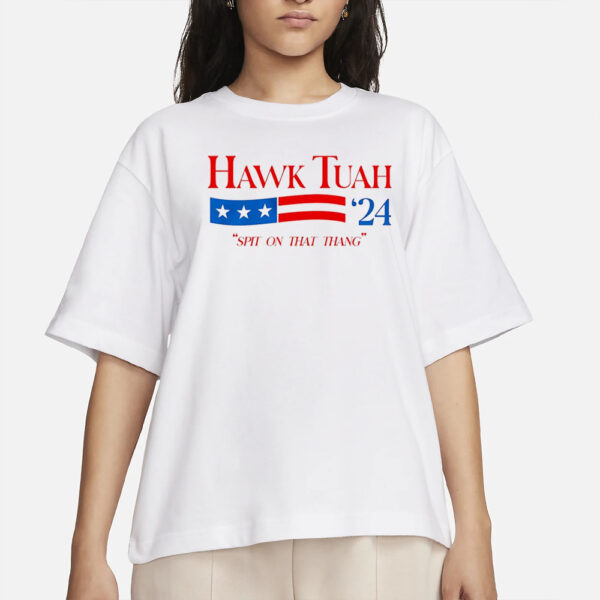 Hawk Tuah 2024 Spit On That Thang America Flag T-Shirt 2024