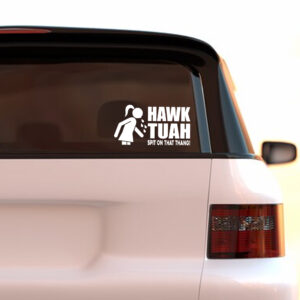 Hawk Tuah 2024 Sticker Limit version