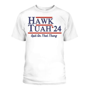 Hawk Tuah 24 Back T-Shirts