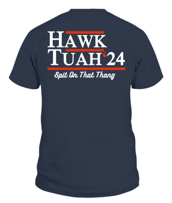 Hawk Tuah 24 Back T-Shirts