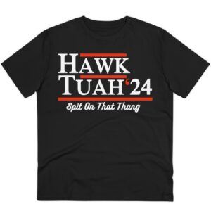 Hawk Tuah 24 Black T-Shirt