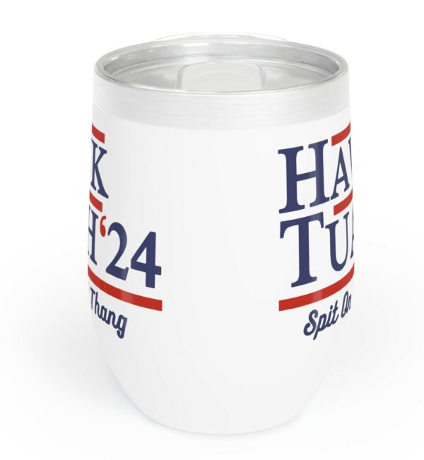 Hawk Tuah 24 Chill Wine Tumbler 12oz