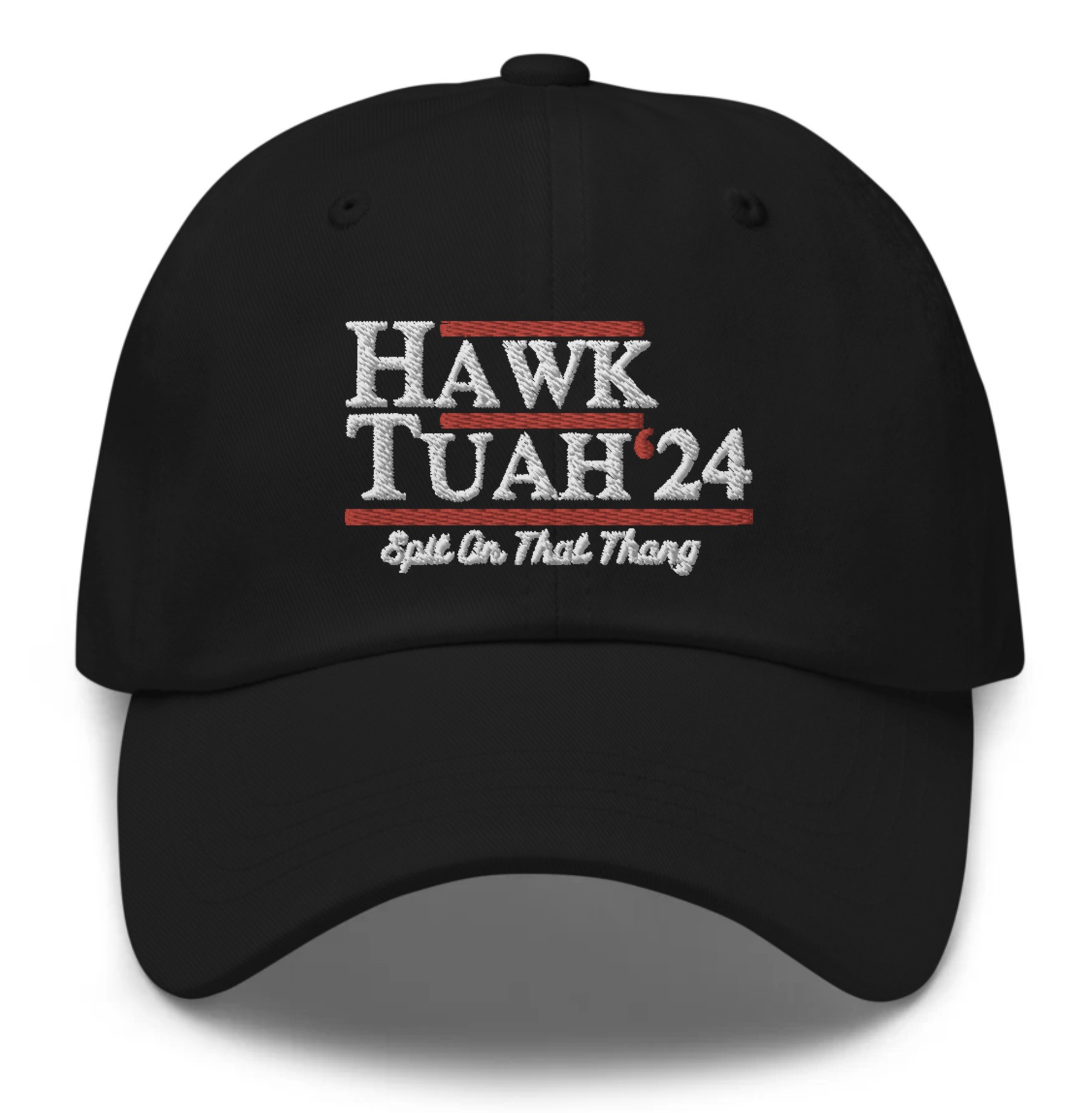 Hawk Tuah 24 Embroidered Hat