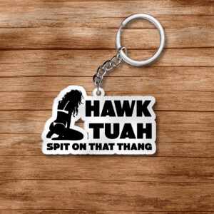 Hawk Tuah 24 Keychain