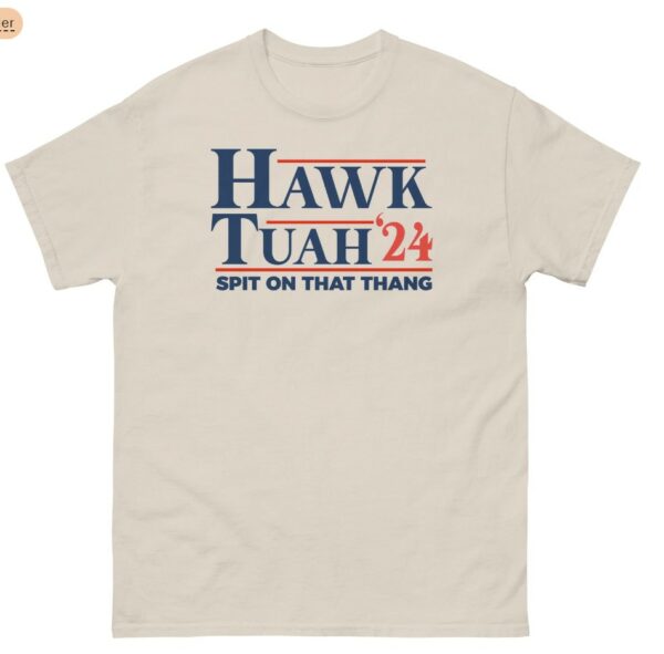 Hawk Tuah 24 Meme T- Shirt