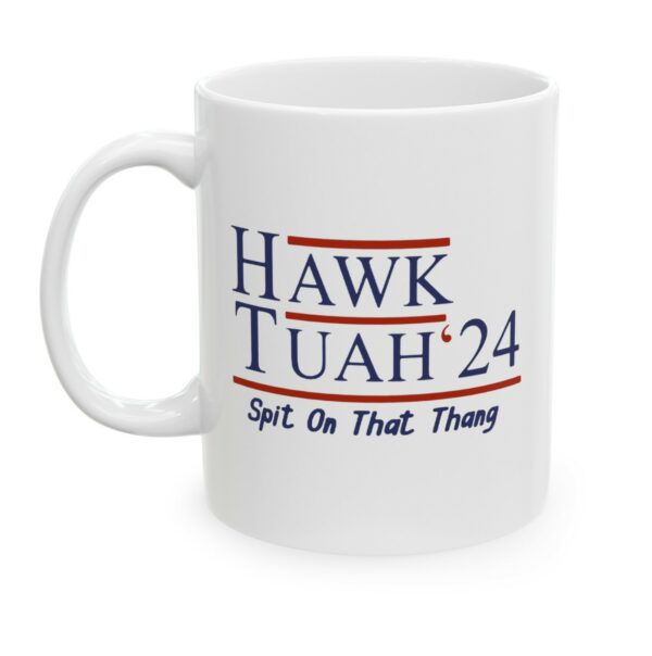 Hawk Tuah 24 Mug