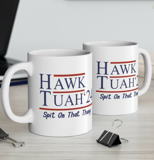 Hawk Tuah 24 Mugs 11oz