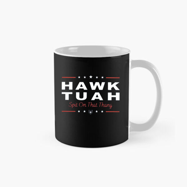 Hawk Tuah 24 Mugs