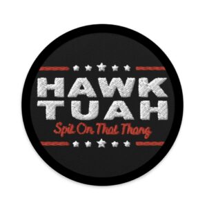 Hawk Tuah 24 Patch Us