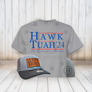 Hawk Tuah 24 Shirt