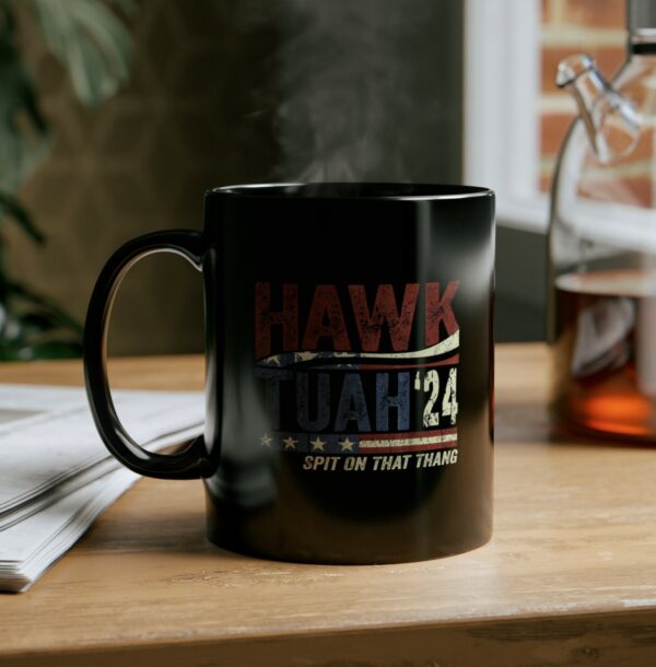 Hawk Tuah 24 Spit On That Thang America Mug Cup Us