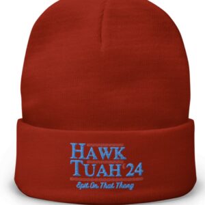 Hawk Tuah 24 Spit On That Thang Beanie Hat