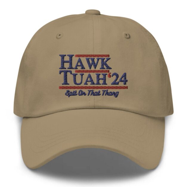 Hawk Tuah 24 Spit On That Thang Dad Hat Cap