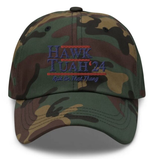 Hawk Tuah 24 Spit On That Thang Dad Hats