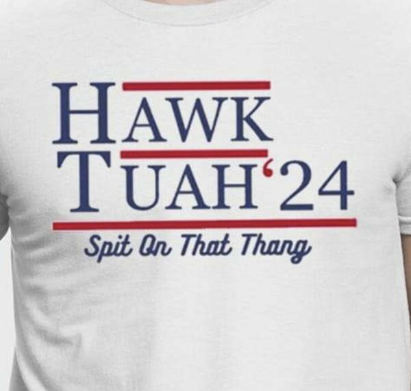 Hawk Tuah 24 Spit On That Thang File PNGss