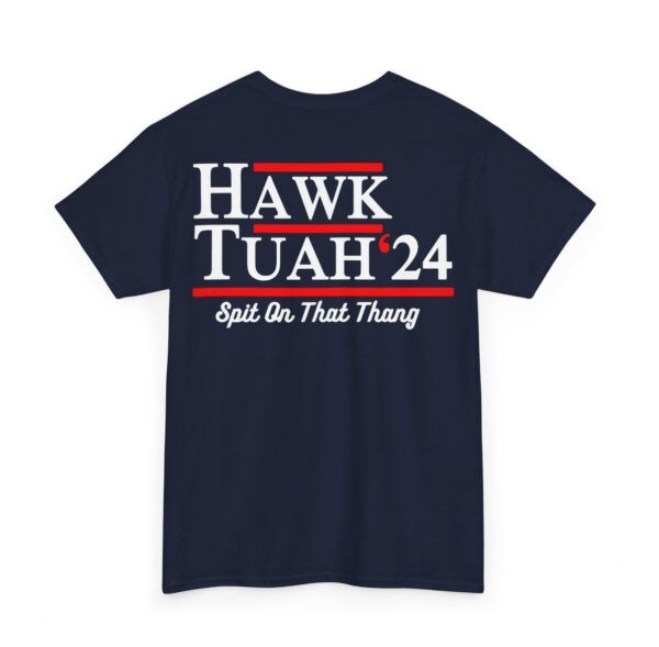 Hawk Tuah 24 Spit On That Thang Hoodie Shirt