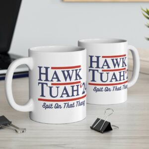 Hawk Tuah 24 Spit On That Thang Mug us