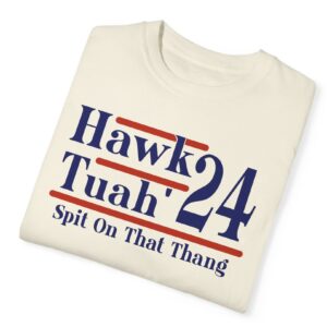 Hawk Tuah 24 Spit On That Thang New T-Shirts