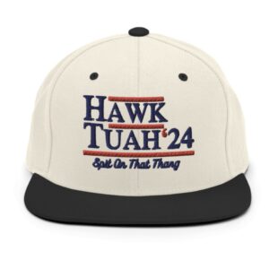 Hawk Tuah 24 Spit On That Thang Snapback Hat