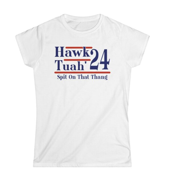 Hawk Tuah 24 Spit On That Thang Women's New Shirts