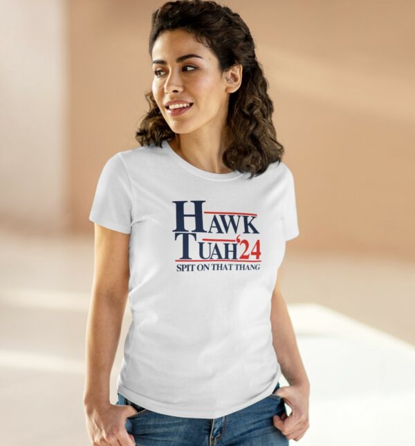 Hawk Tuah 24 Spit On That Thang Women's Shirts