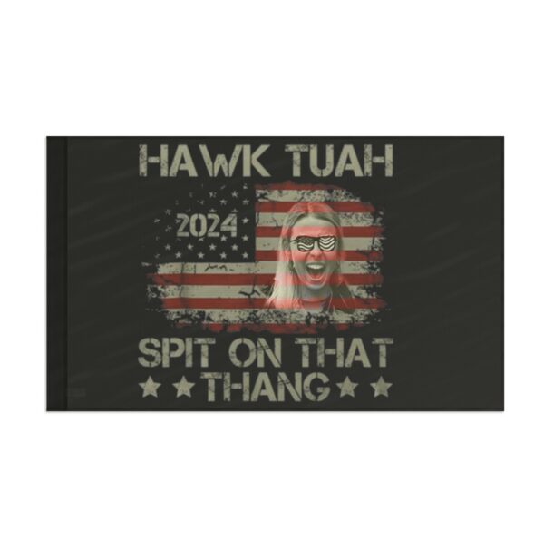 Hawk Tuah 24 Spit On That Thing Presidential Utah Flags Us