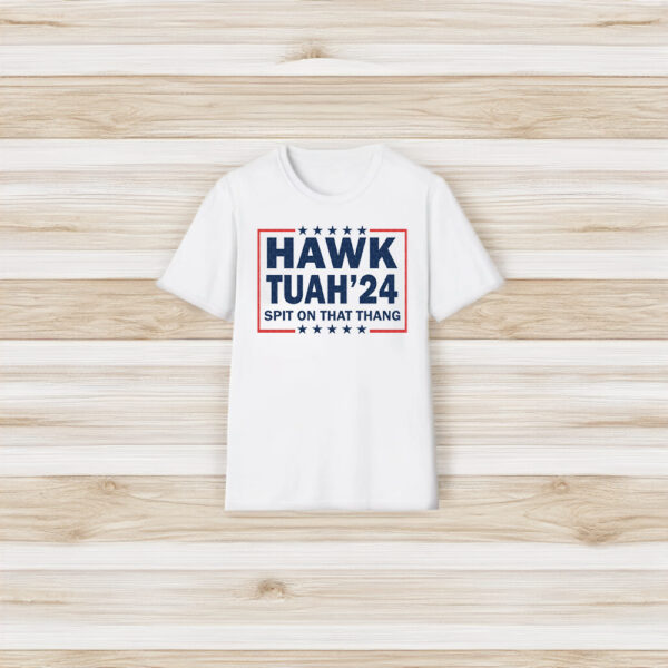 Hawk Tuah 24 Spit on That Thang SVG PNG T-Shirt