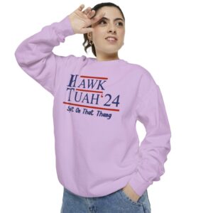 Hawk Tuah 24 Sweatshirt