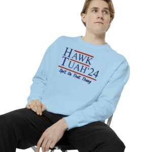 Hawk Tuah 24 Sweatshirts