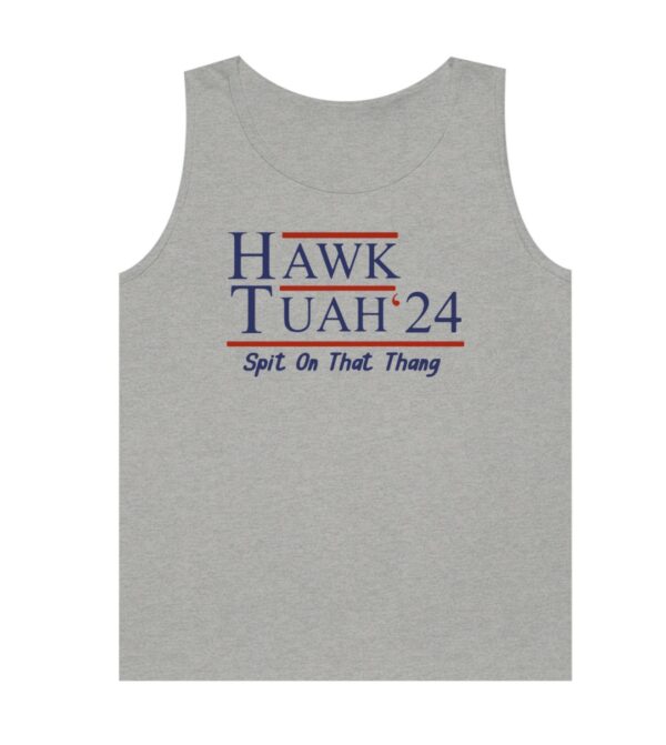 Hawk Tuah 24 Tank Top