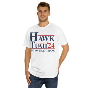 Hawk Tuah 24 Unisex Shirt Comfort