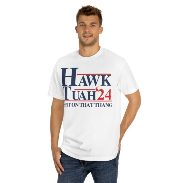 Hawk Tuah 24 Unisex Shirt Comfort